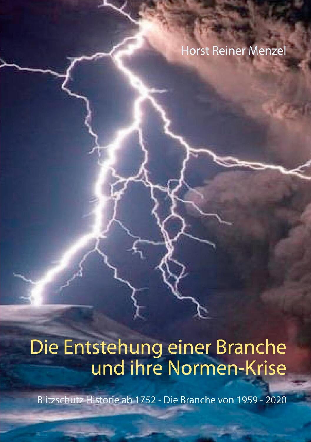 Cover: 9783754301944 | Die Entstehung einer Branche und ihre Normen-Krise | Menzel | Buch