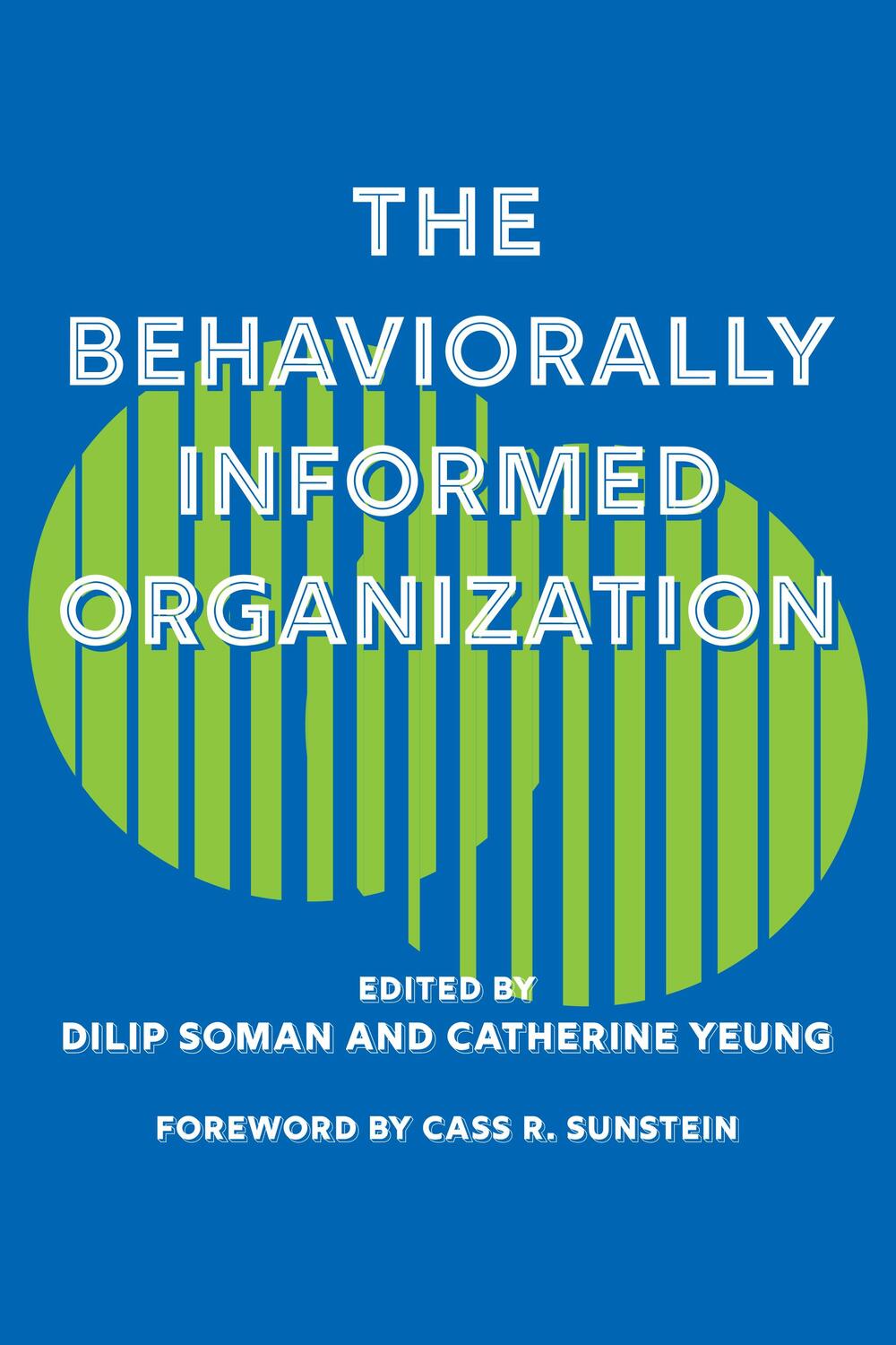 Cover: 9781487507893 | The Behaviorally Informed Organization | Catherine Yeung (u. a.)