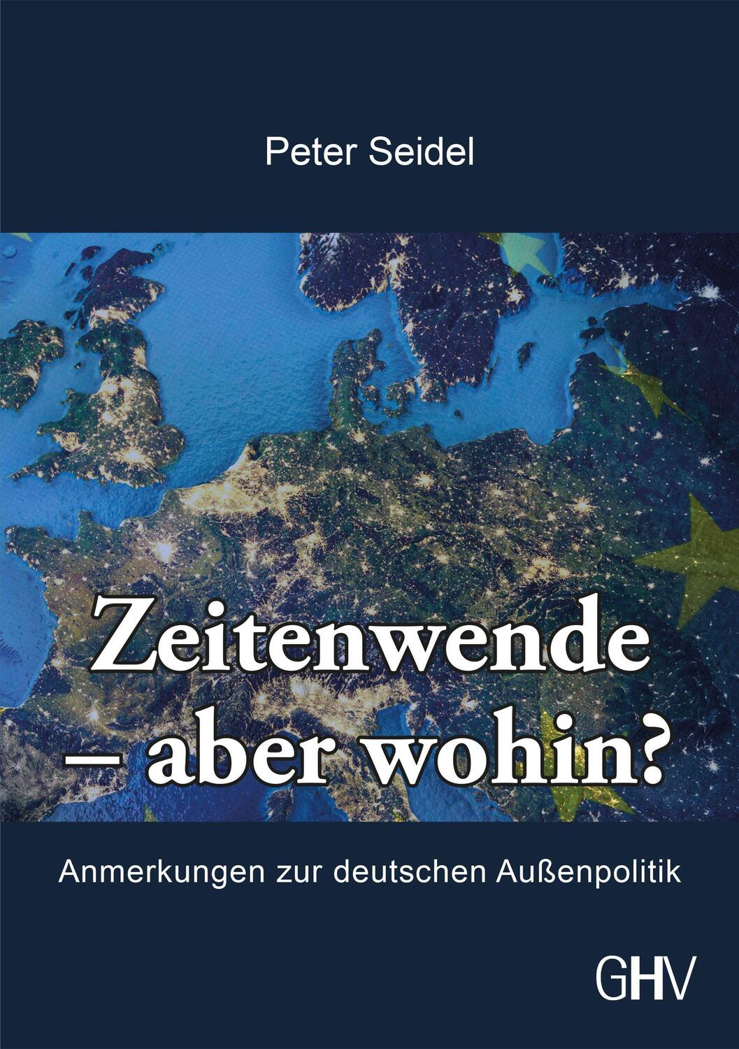 Cover: 9783873368071 | Zeitenwende - aber wohin? | Anmerkungen zur deutschen Außenpolitik