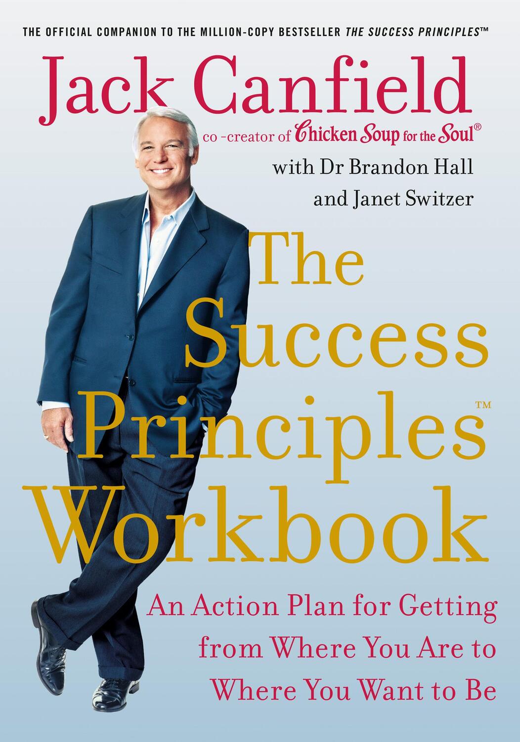 Cover: 9780008401207 | The Success Principles Workbook | Jack Canfield (u. a.) | Taschenbuch