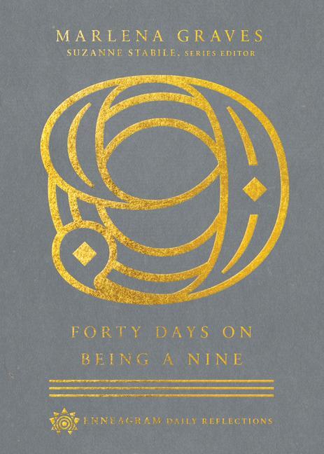 Cover: 9780830847587 | Forty Days on Being a Nine | Marlena Graves (u. a.) | Buch | Gebunden