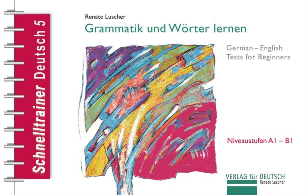 Cover: 9783190917419 | Grammatik und Wörter lernen | Renate Luscher | Buch | 64 S. | Deutsch