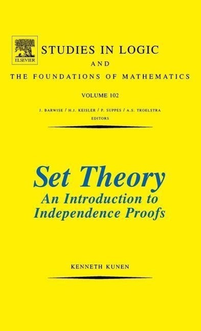 Cover: 9780444868398 | Set Theory An Introduction To Independence Proofs | K. Kunen | Buch