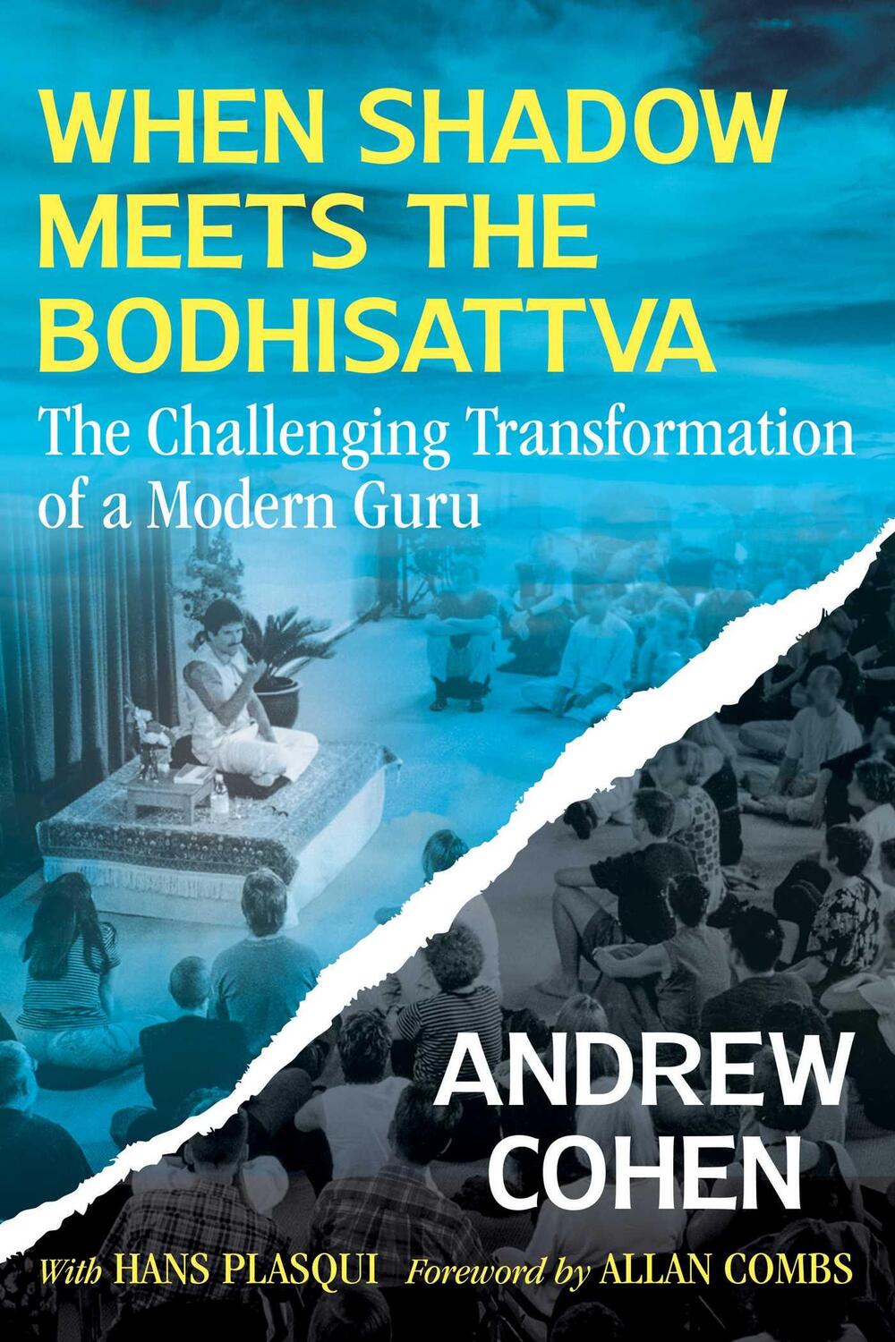 Cover: 9781644115909 | When Shadow Meets the Bodhisattva | Andrew Cohen | Taschenbuch | 2023