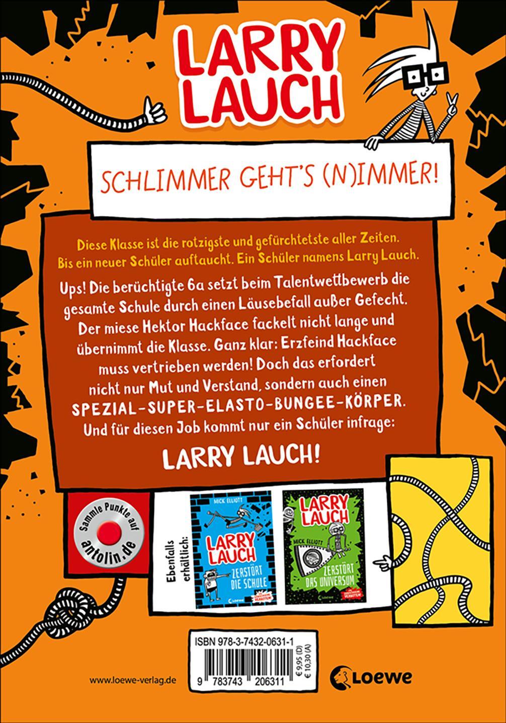 Rückseite: 9783743206311 | Larry Lauch zerstört alles (Band 3) | Mick Elliott | Buch | 192 S.