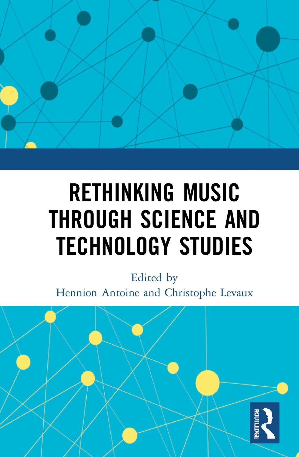 Cover: 9780367767723 | Rethinking Music through Science and Technology Studies | Taschenbuch