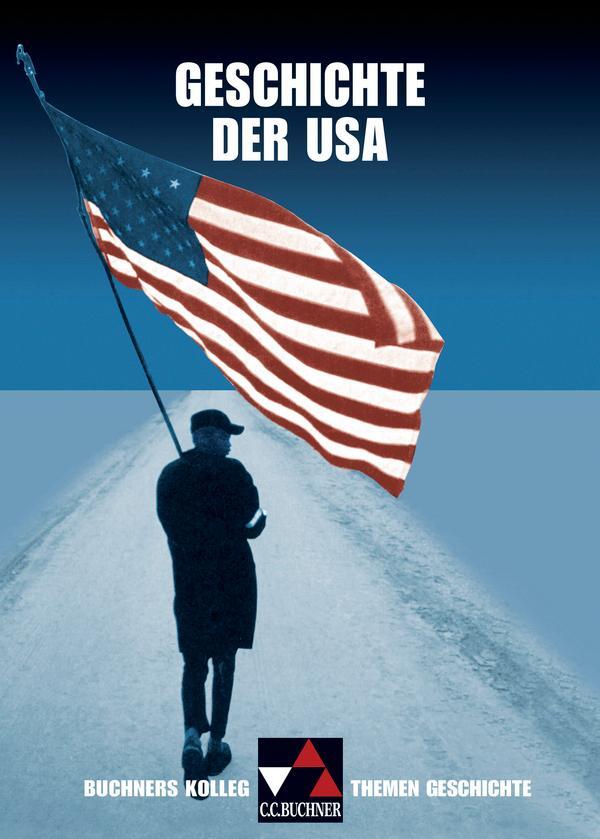Cover: 9783766146823 | Geschichte der USA | Anton Golecki (u. a.) | Buch | 164 S. | Deutsch