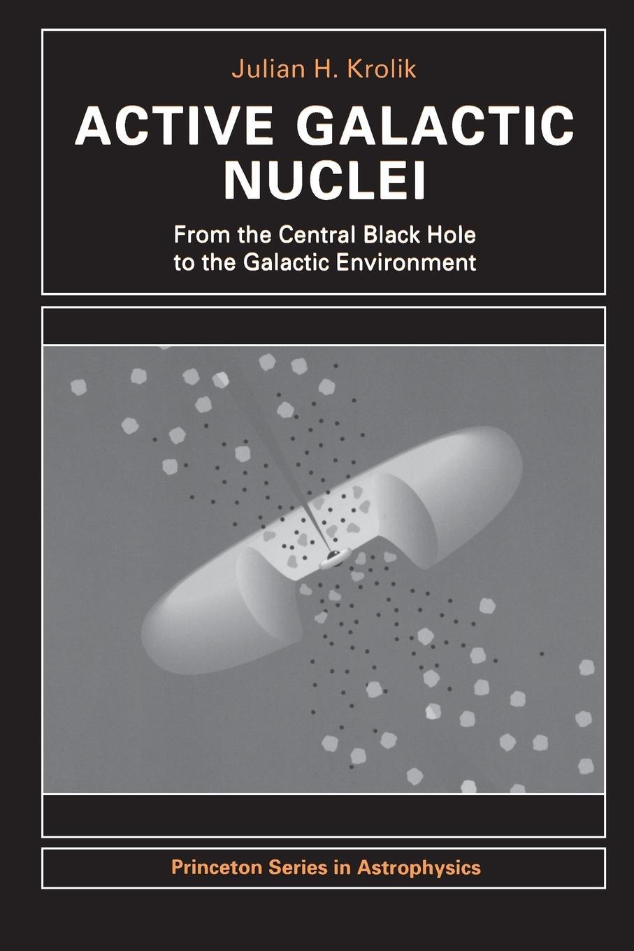 Cover: 9780691011516 | Active Galactic Nuclei | Julian H. Krolik | Taschenbuch | Paperback