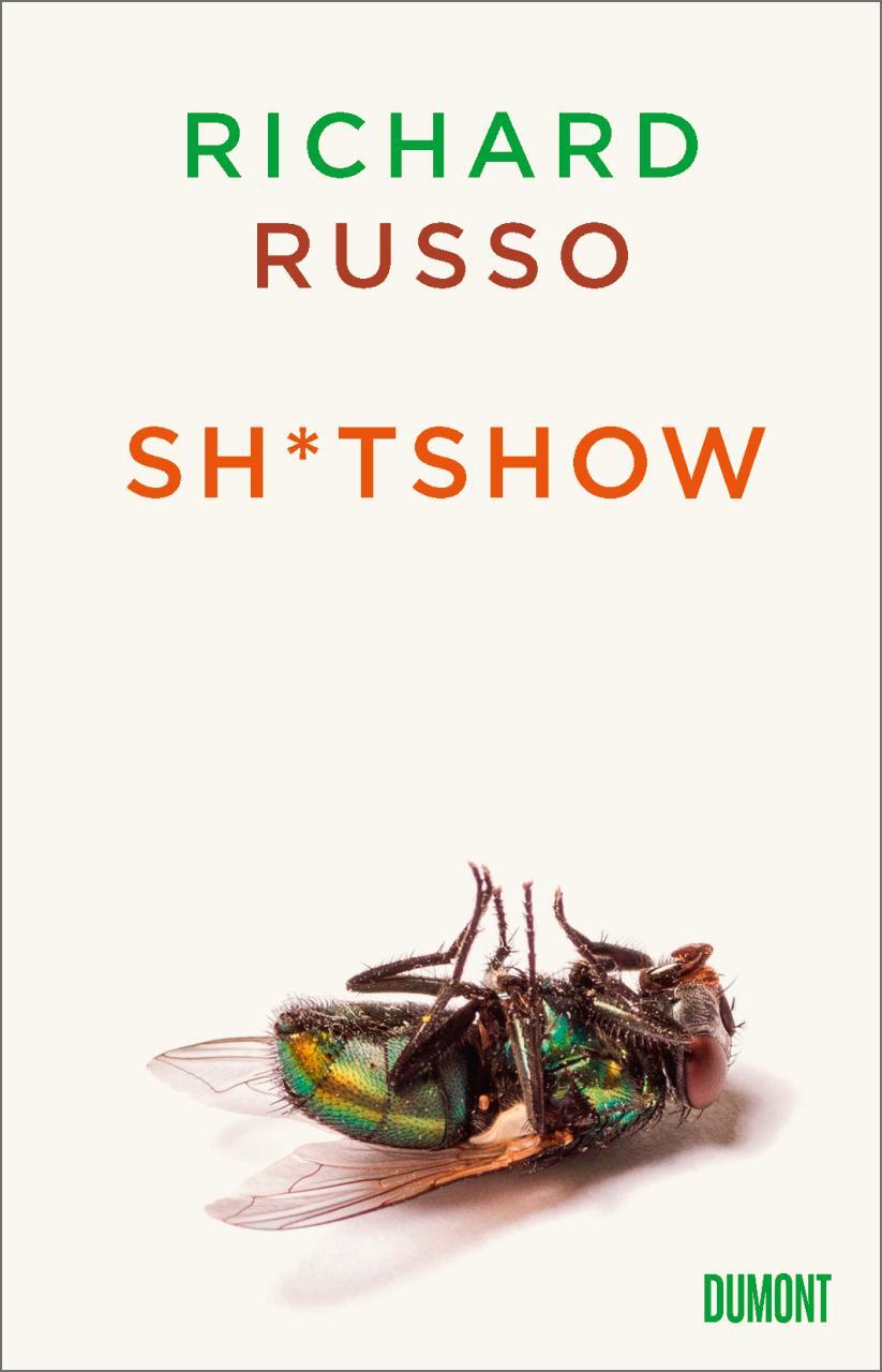 Cover: 9783832181444 | Sh*tshow | Erzählung | Richard Russo | Buch | 68 S. | Deutsch | 2020