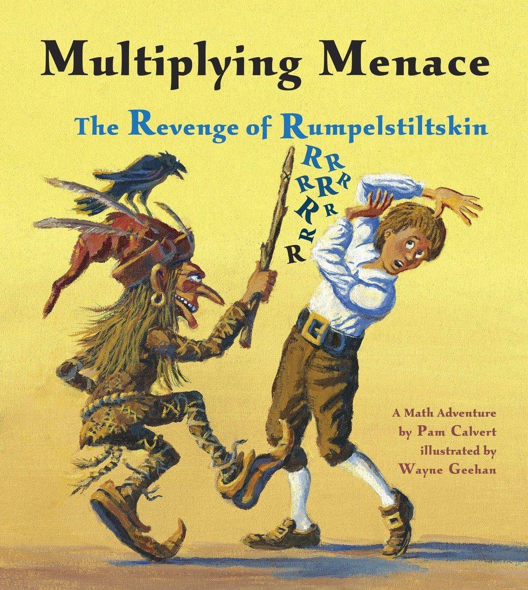 Cover: 9781570918902 | Multiplying Menace: The Revenge of Rumpelstiltskin | Pam Calvert
