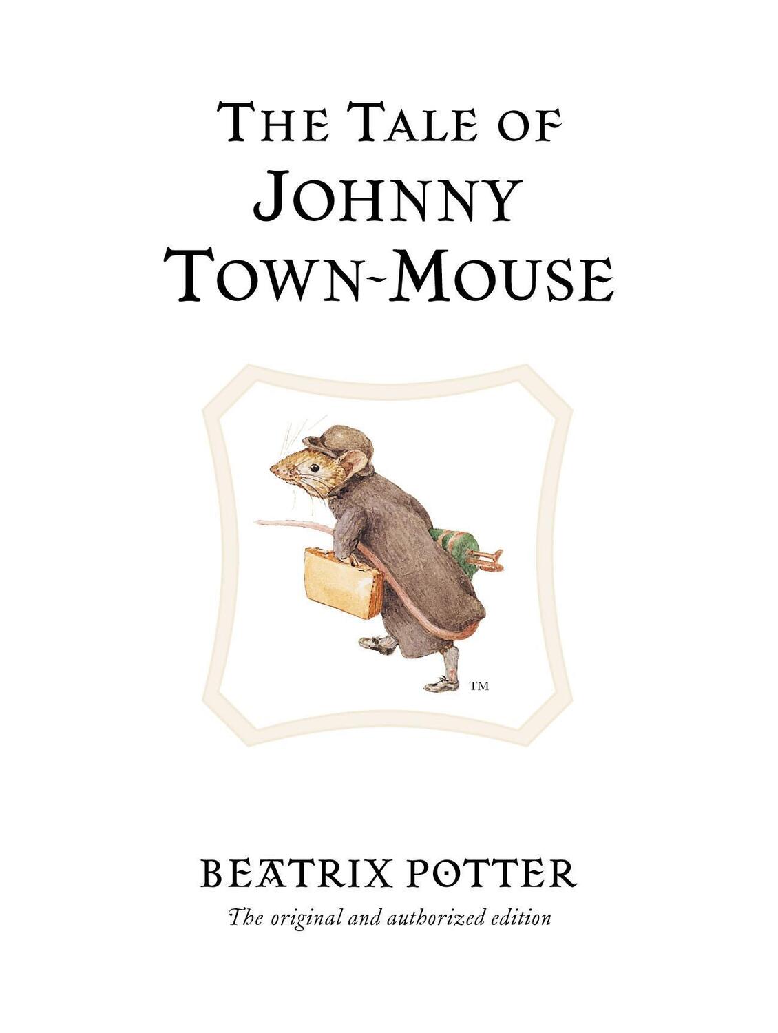 Cover: 9780723247821 | The Tale of Johnny Town-Mouse | The original and authorized edition