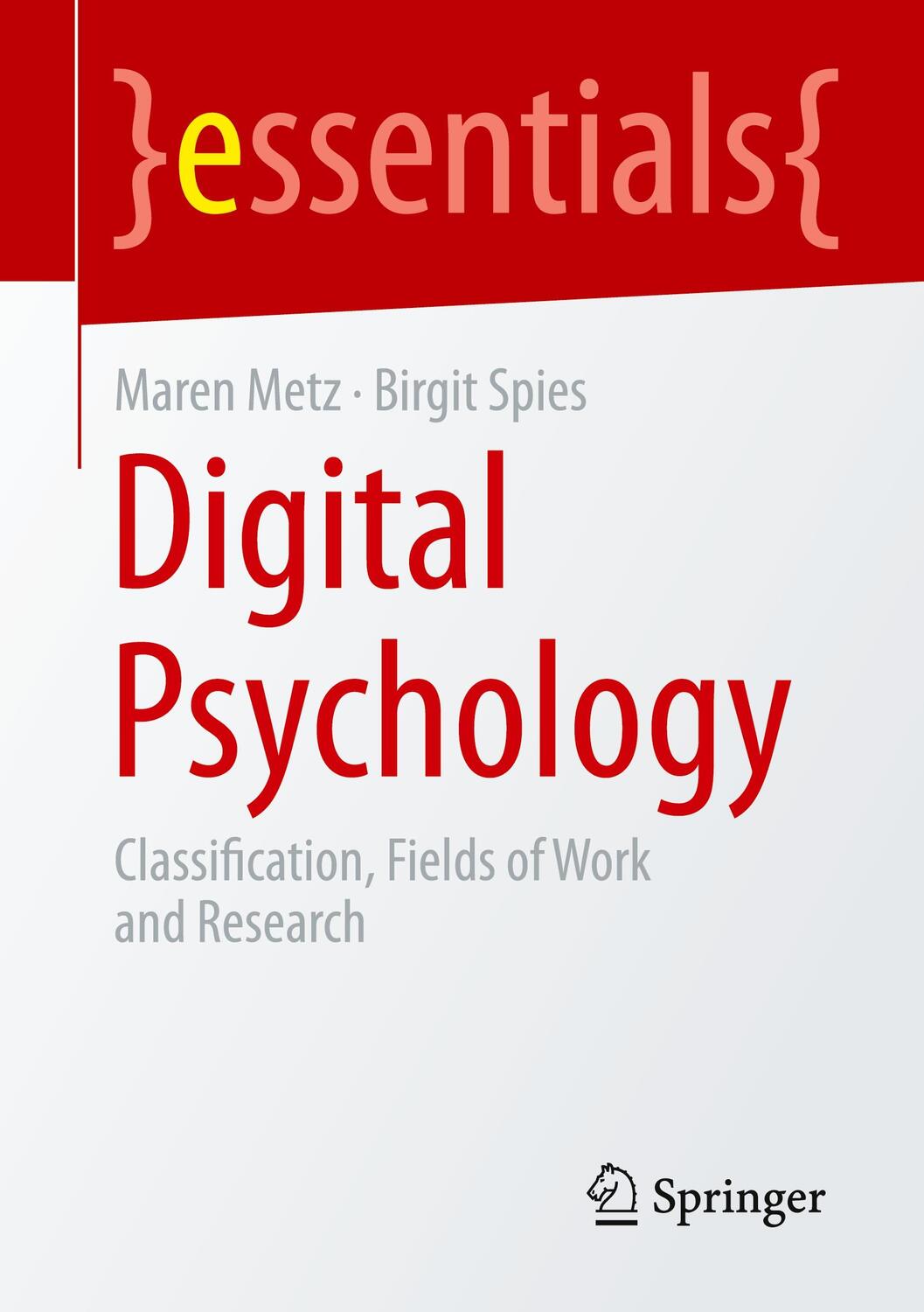 Cover: 9783658403386 | Digital Psychology | Classification, Fields of Work and Research | ix
