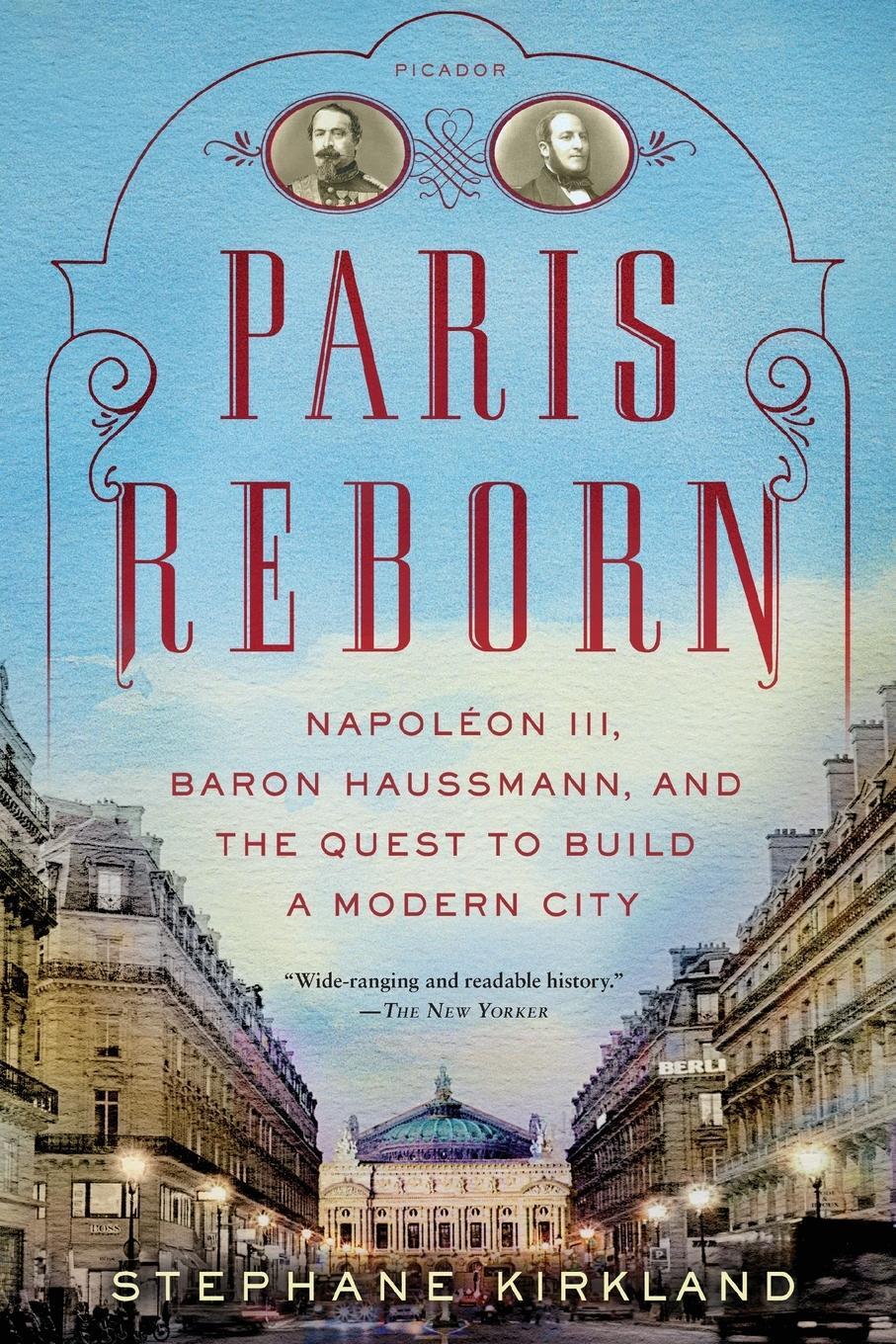 Cover: 9781250042682 | Paris Reborn | Stephane Kirkland | Taschenbuch | Paperback | Englisch