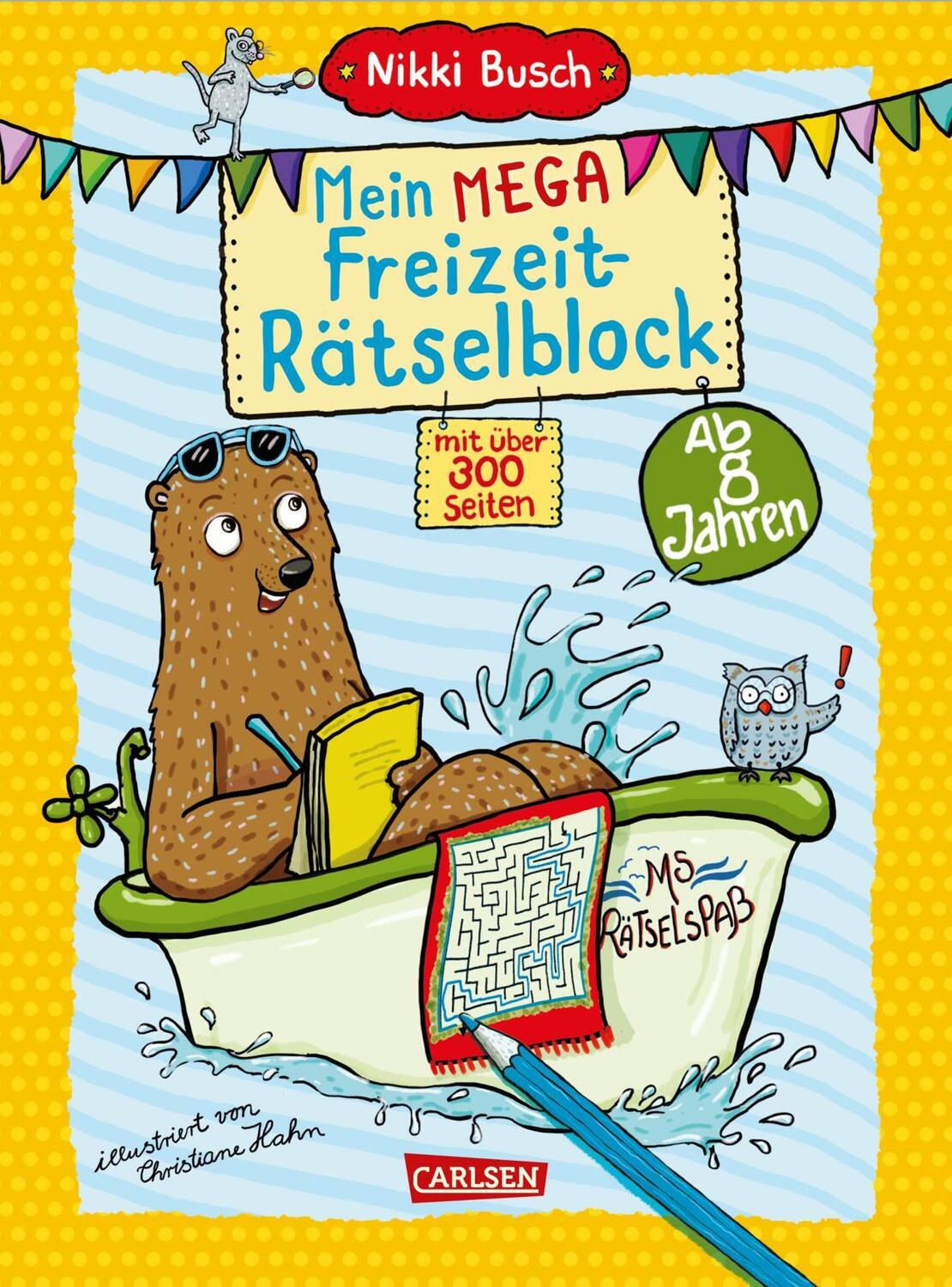 Cover: 9783551191120 | Mein MEGA Freizeit-Rätselblock | Nikki Busch | Taschenbuch | 304 S.