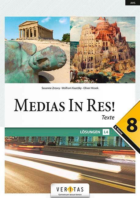 Cover: 9783710140792 | Medias in res! 8. Klasse - Lösungen | Wolfram Kautzky | Broschüre