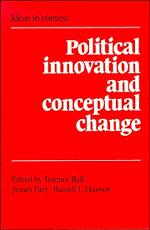 Cover: 9780521359788 | Political Innovation and Conceptual Change | Terence Ball (u. a.)