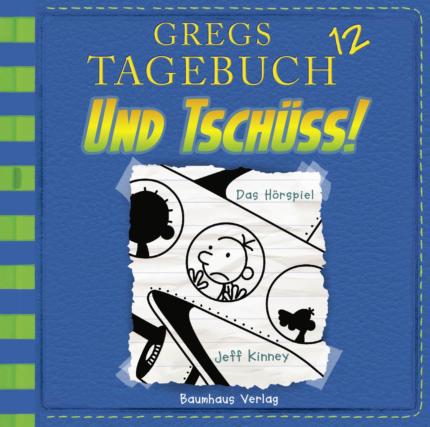 Cover: 9783785755570 | Gregs Tagebuch 12 - Und tschüss! | Band 12. | Jeff Kinney | Audio-CD