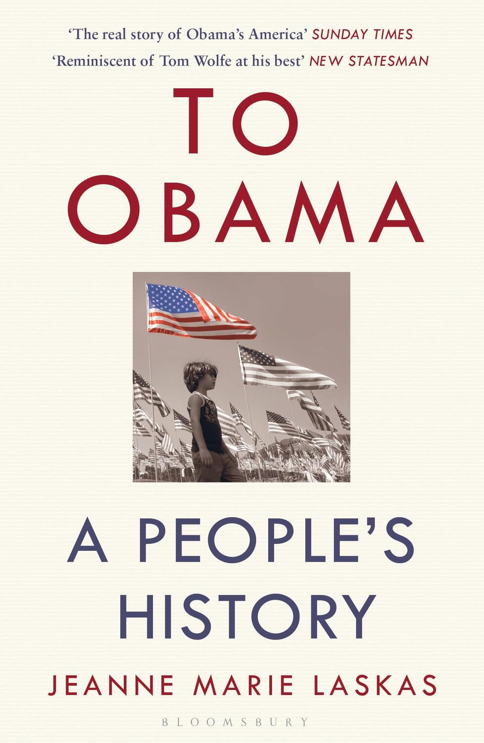 Cover: 9781408894507 | To Obama | A People's History | Jeanne Marie Laskas | Taschenbuch | X