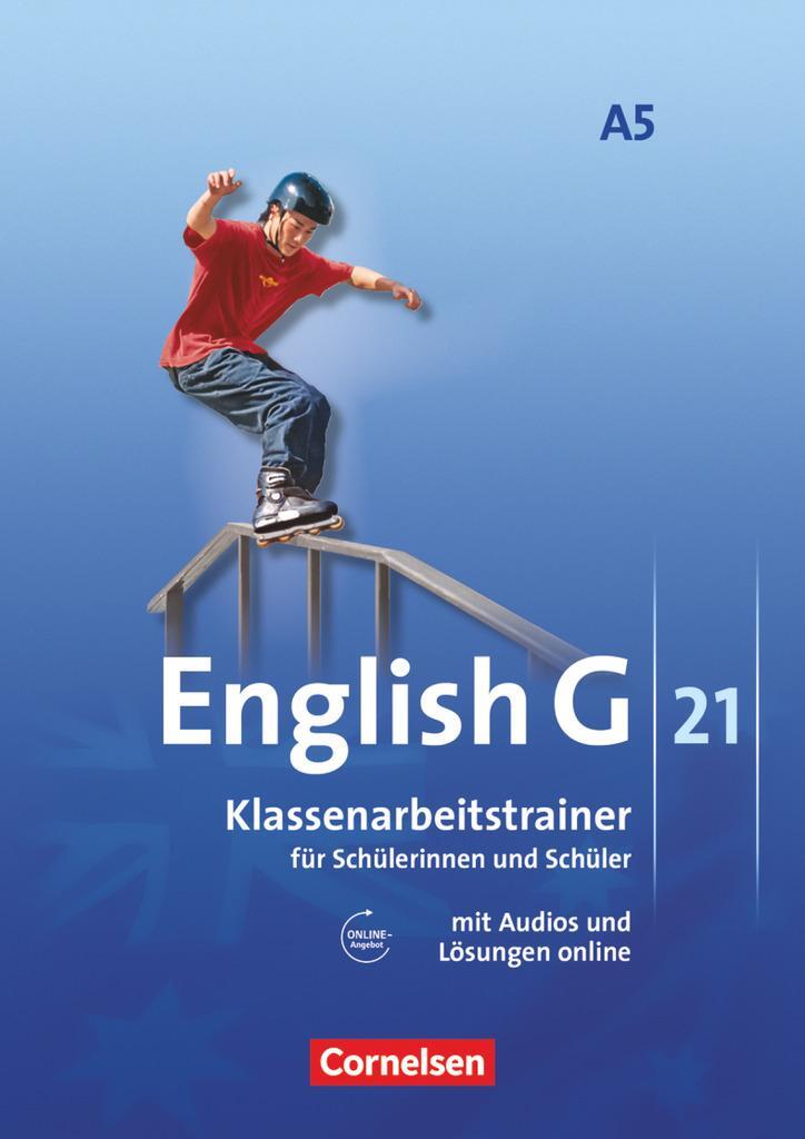 Cover: 9783060323241 | English G 21. Ausgabe A 5. Klassenarbeitstrainer mit Lösungen und...