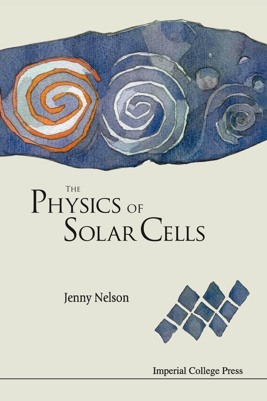 Cover: 9781860943492 | PHYSICS OF SOLAR CELLS, THE | Jenny Nelson | Taschenbuch | Paperback