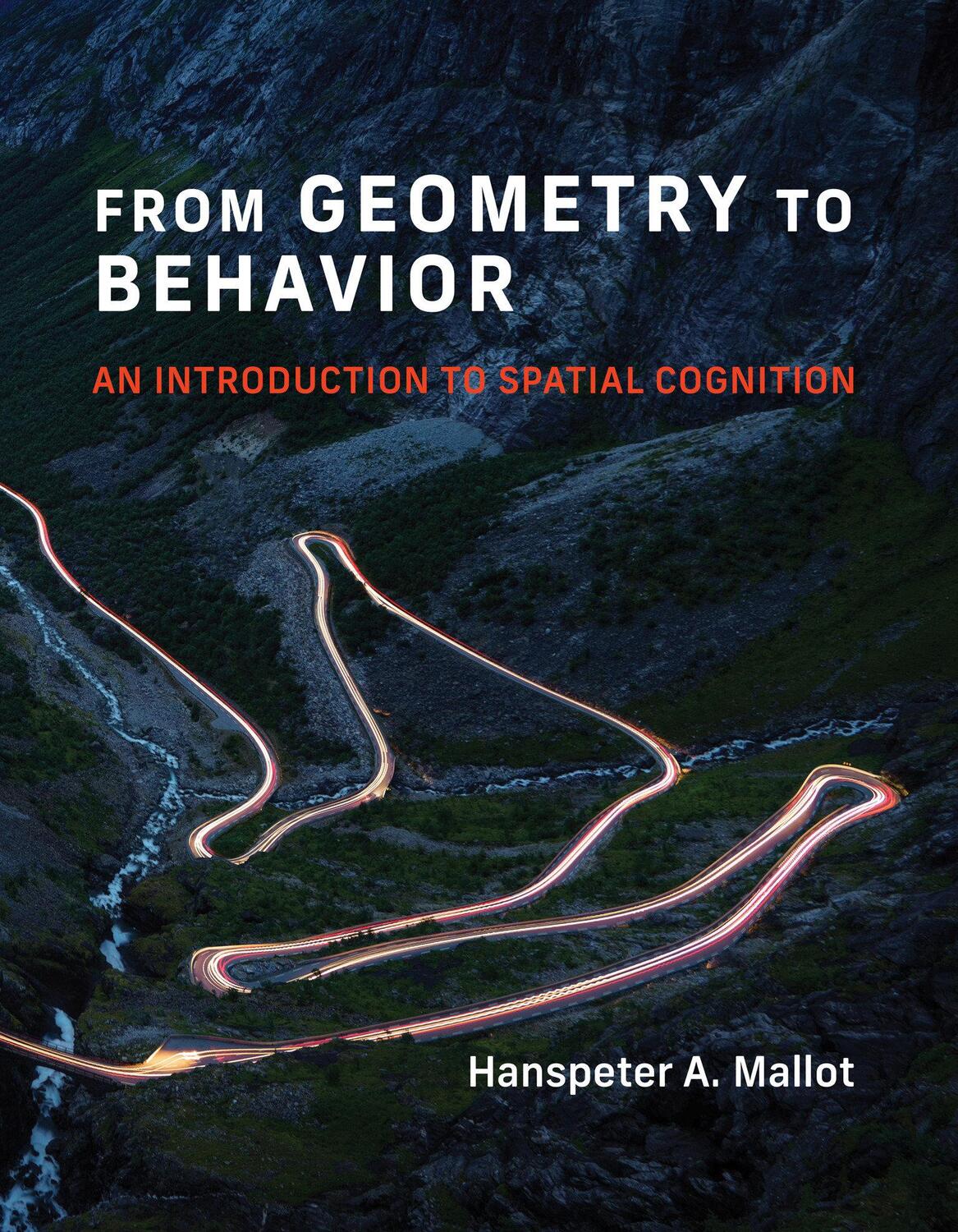 Cover: 9780262547116 | From Geometry to Behavior | An Introduction to Spatial Cognition