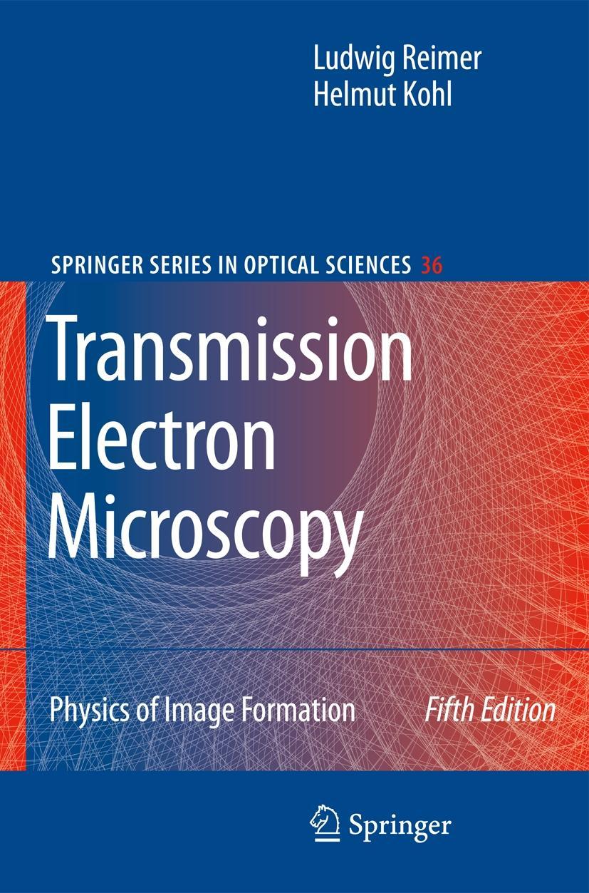 Cover: 9781441923080 | Transmission Electron Microscopy | Physics of Image Formation | Buch