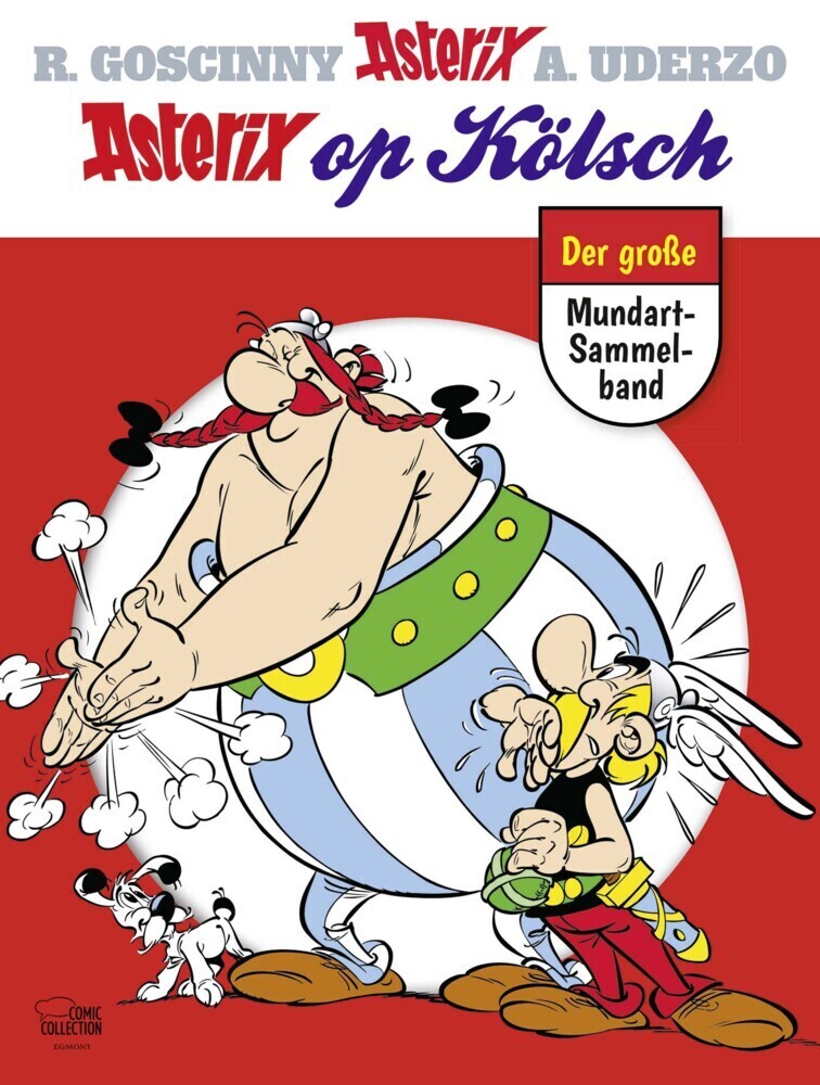 Cover: 9783770438402 | Asterix op Kölsch | René/Uderzo, Albert Goscinny | Buch | 96 S. | 2015