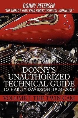 Cover: 9780595896011 | Donny's Unauthorized Technical Guide to Harley Davidson 1936-2008