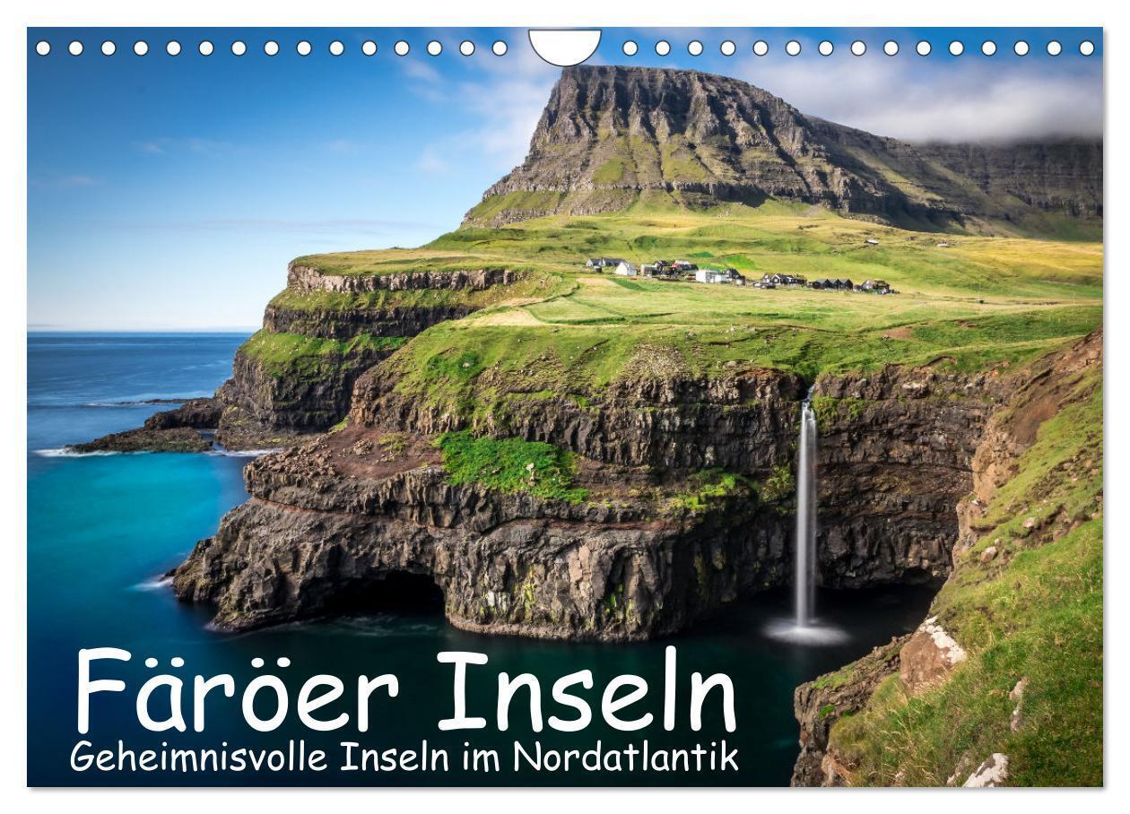 Cover: 9783435047789 | Färöer Inseln - Geheimnisvolle Inseln im Nordatlantik (Wandkalender...