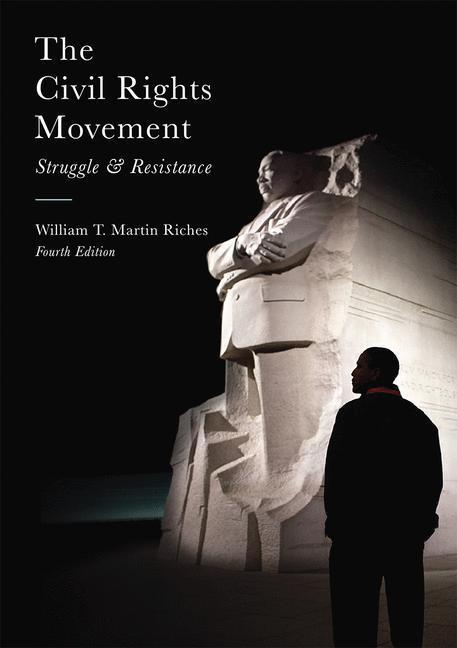 Cover: 9781137564818 | The Civil Rights Movement | Struggle and Resistance | William Riches
