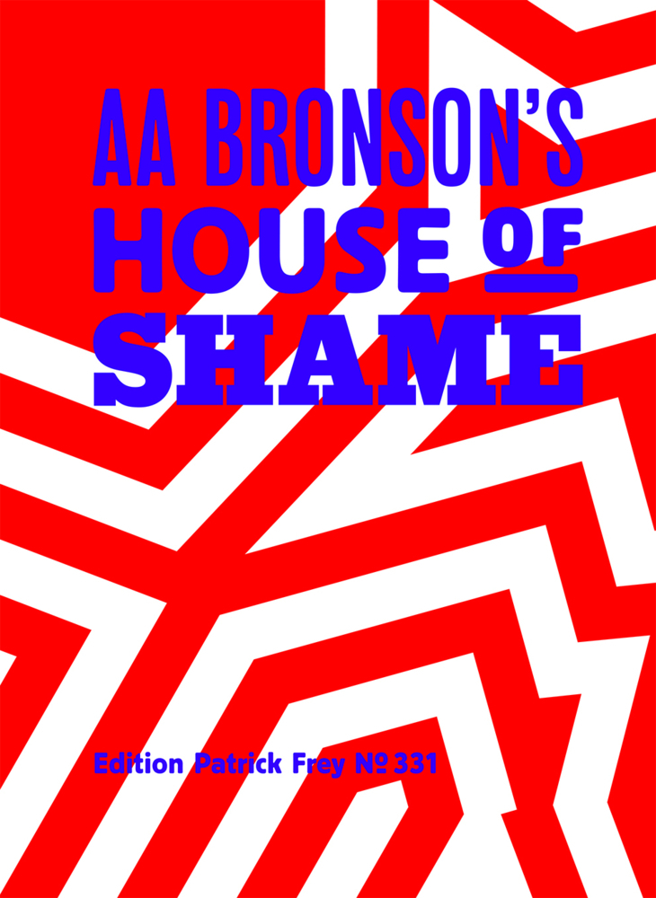 Cover: 9783907236314 | AA Bronson's House of Shame | Buch | Englisch | 2021