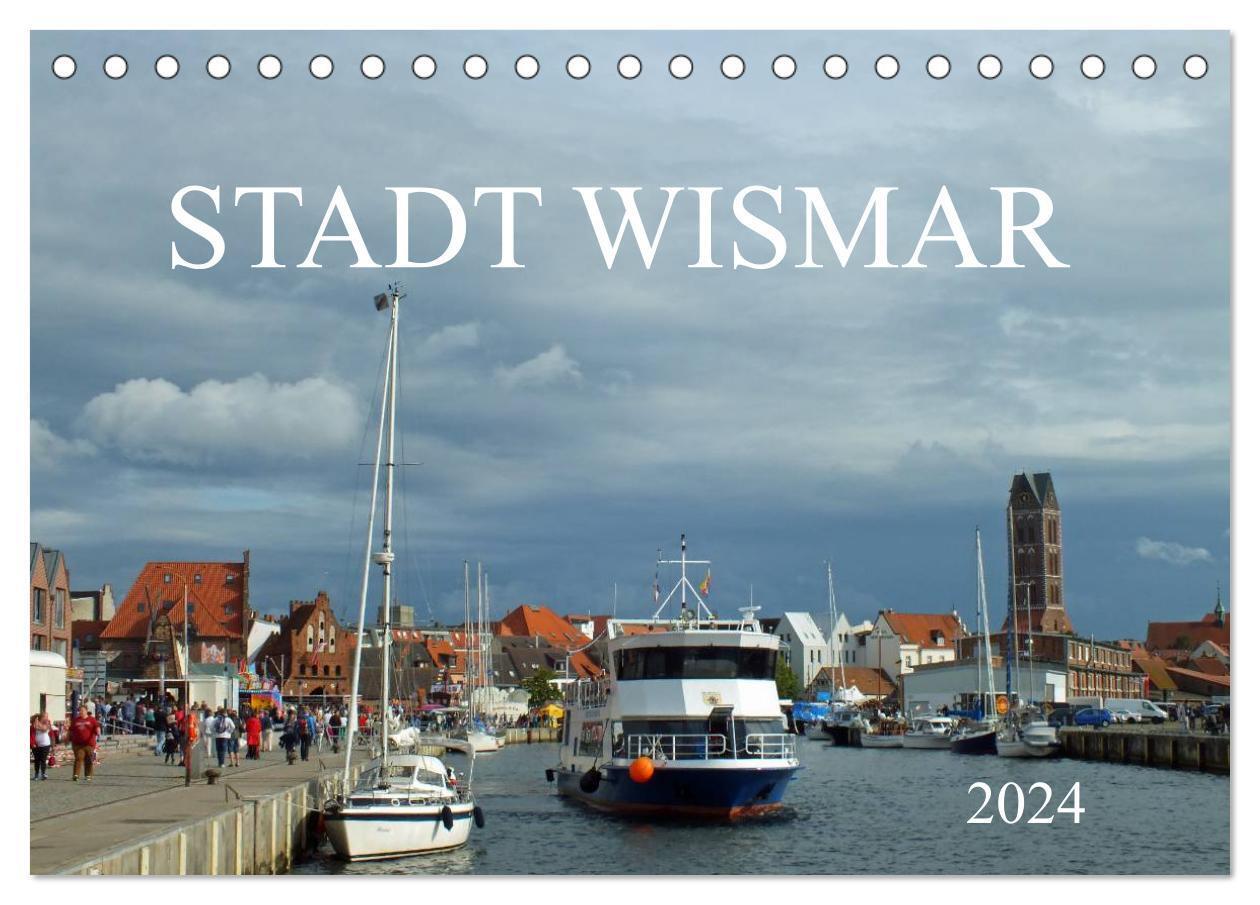 Cover: 9783383260322 | Stadt Wismar 2024 (Tischkalender 2024 DIN A5 quer), CALVENDO...