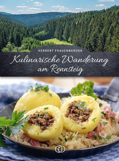 Cover: 9783897986299 | Kulinarische Wanderung am Rennsteig | Herbert Frauenberger | Buch