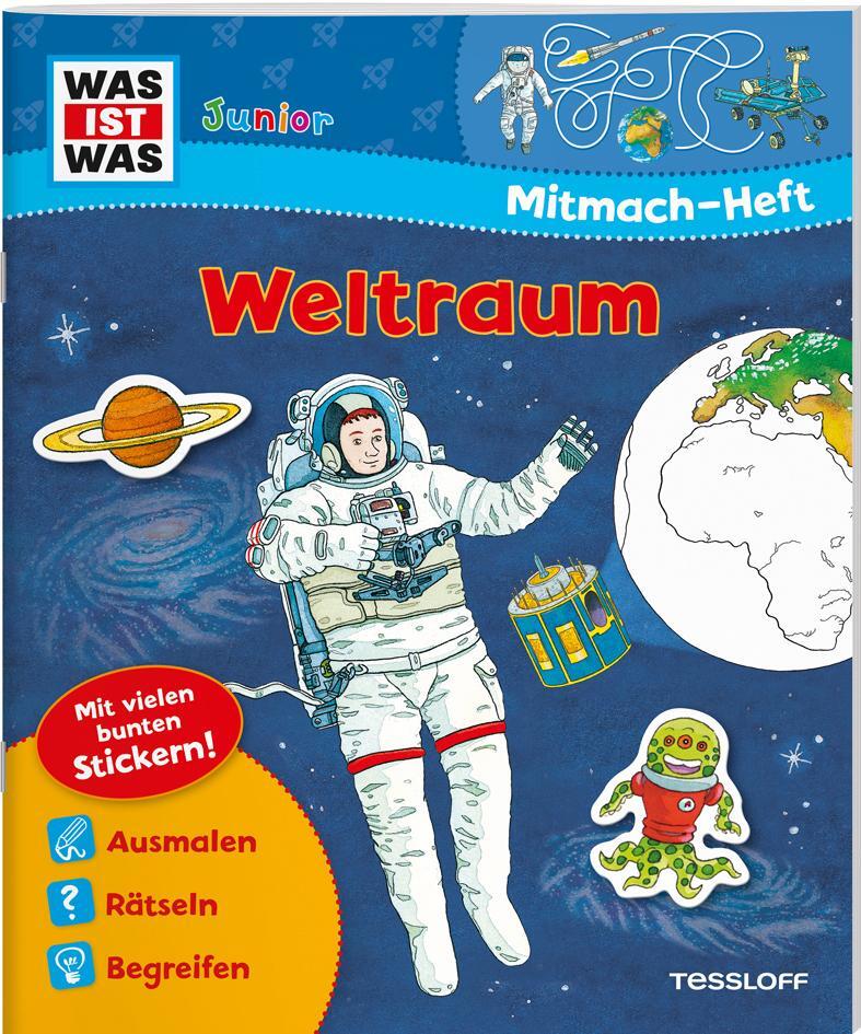 Cover: 9783788619985 | WAS IST WAS Junior Mitmach-Heft Weltraum | Spiele, Rätsel, Sticker