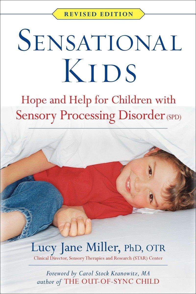 Cover: 9780399167829 | Sensational Kids: Hope and Help for Children with Sensory...