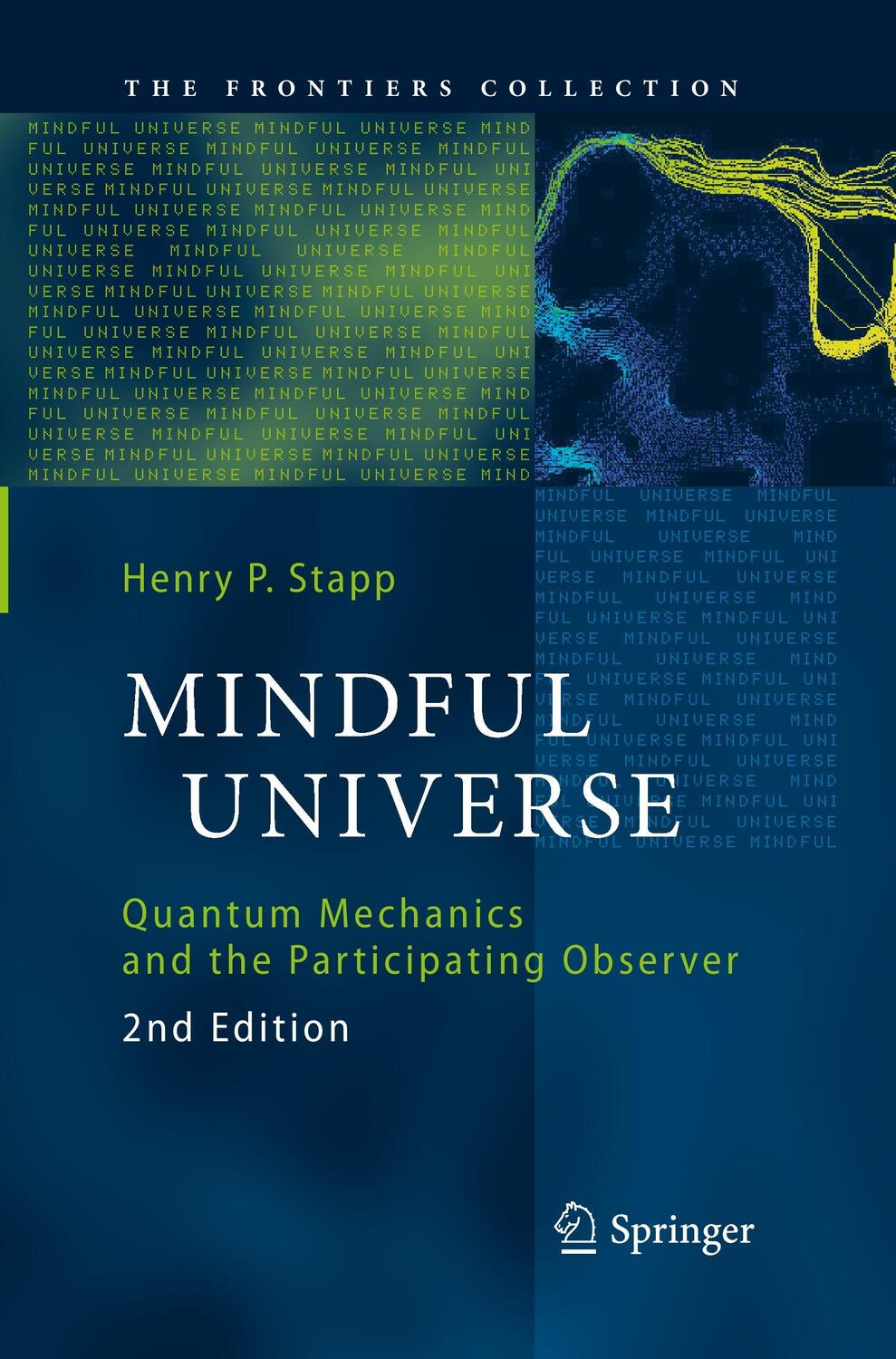 Cover: 9783642444081 | Mindful Universe | Quantum Mechanics and the Participating Observer