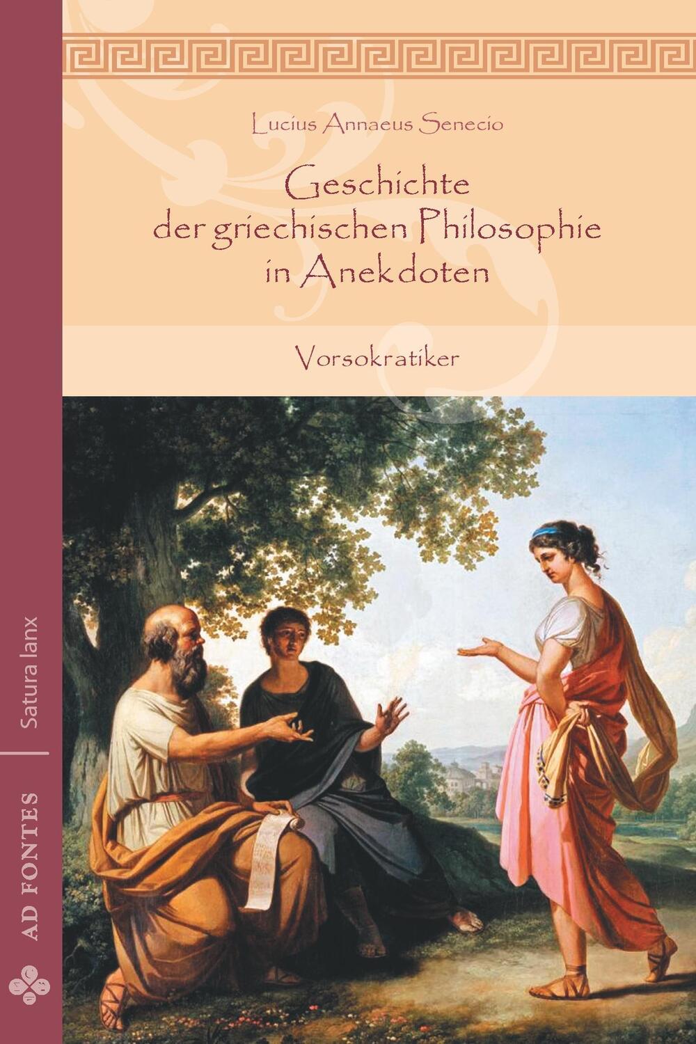 Cover: 9783945924082 | Geschichte der griechischen Philosophie in Anekdoten | Vorsokratiker