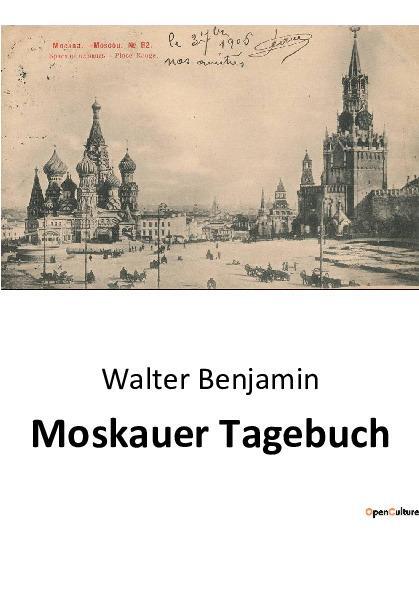 Cover: 9791041942275 | Moskauer Tagebuch | Walter Benjamin | Taschenbuch | Paperback | 2023