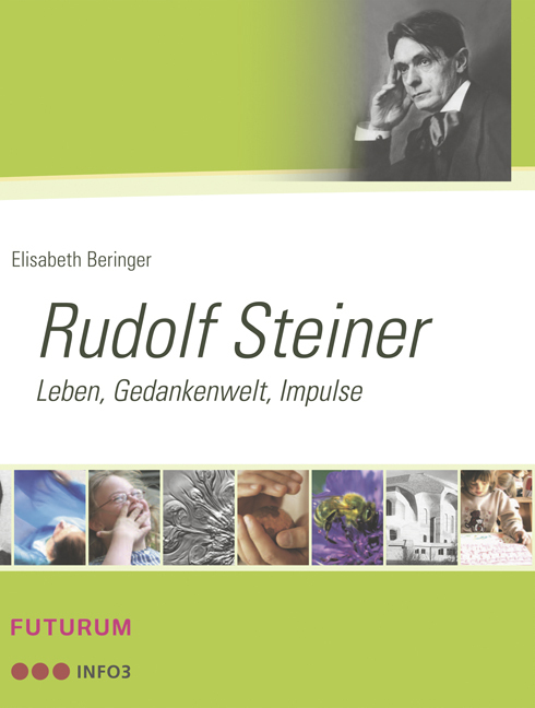Cover: 9783856362386 | Rudolf Steiner | Leben - Gedankenwelt - Impulse | Elisabeth Beringer
