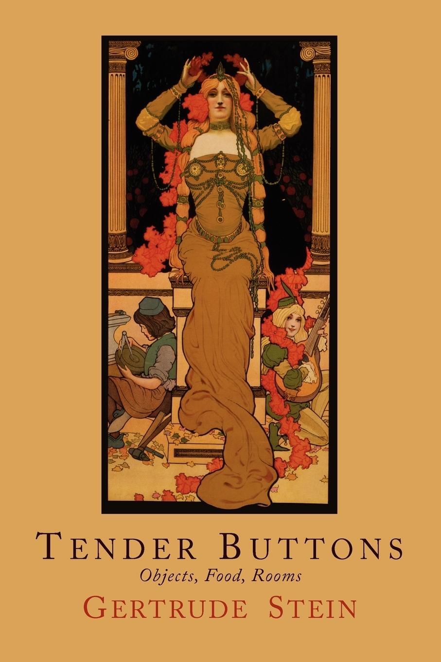 Cover: 9781614271772 | Tender Buttons | Objects, Food, Rooms | Gertrude Stein | Taschenbuch