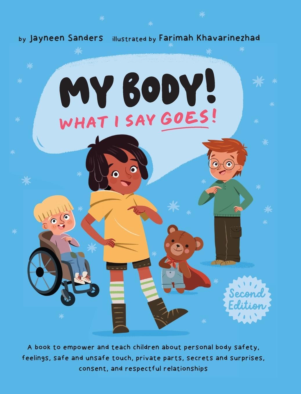 Cover: 9781761160325 | My Body! What I Say Goes! 2nd Edition | Jayneen Sanders | Buch | 2022