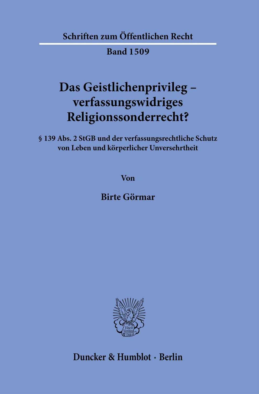 Cover: 9783428187492 | Das Geistlichenprivileg - verfassungswidriges Religionssonderrecht?