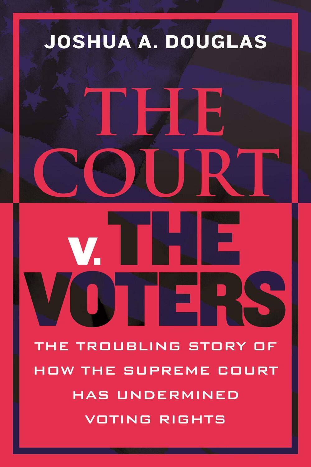 Cover: 9780807010938 | The Court V. the Voters | Joshua A Douglas | Buch | Englisch | 2024