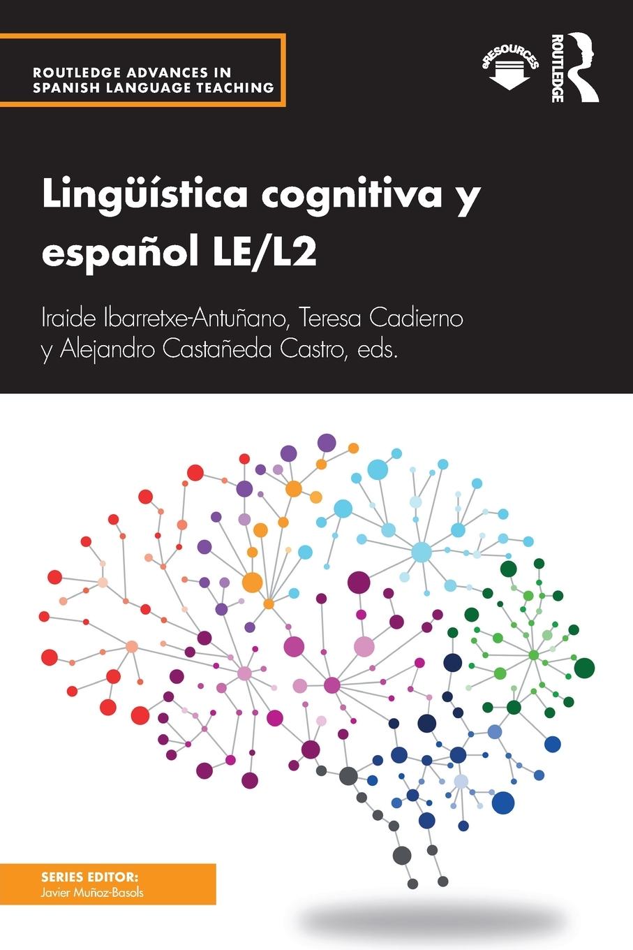 Cover: 9781138655003 | Lingüística cognitiva y español LE/L2 | Ibarretxe-Antuñano (u. a.)