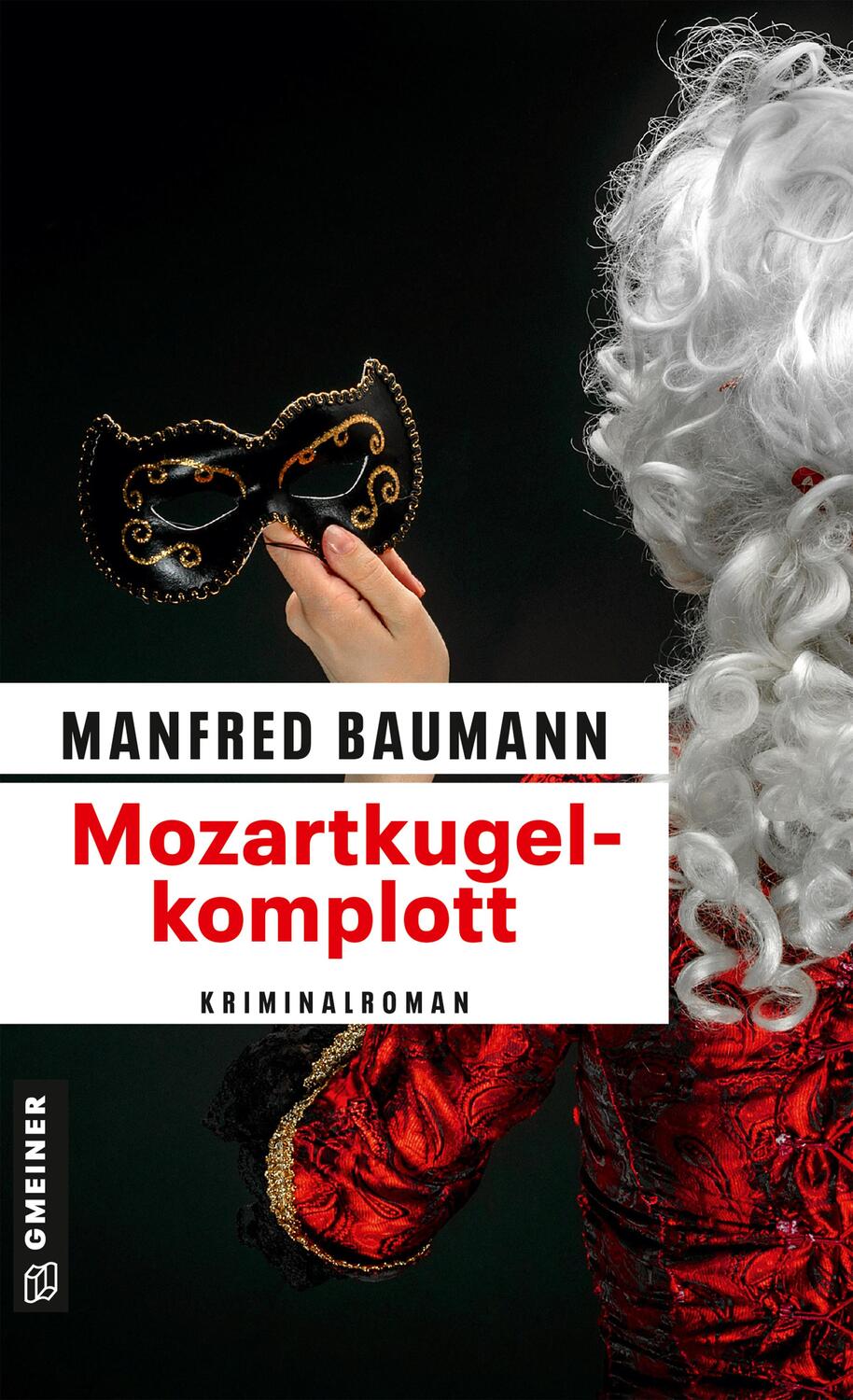 Cover: 9783839217733 | Mozartkugelkomplott | Manfred Baumann | Taschenbuch | Martin Merana