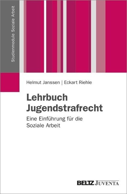Cover: 9783779922186 | Lehrbuch Jugendstrafrecht | Helmut/Riehle, Eckart Janssen | Buch