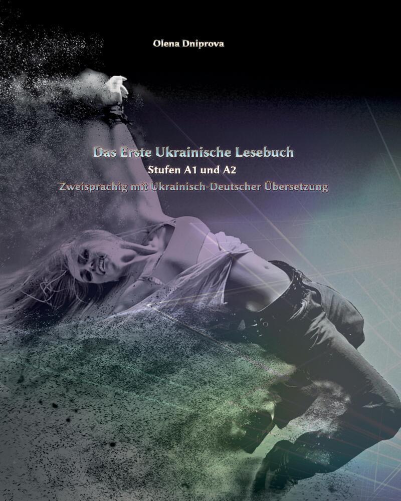 Cover: 9783347745919 | Das Erste Ukrainische Lesebuch | Olena Dniprova | Taschenbuch