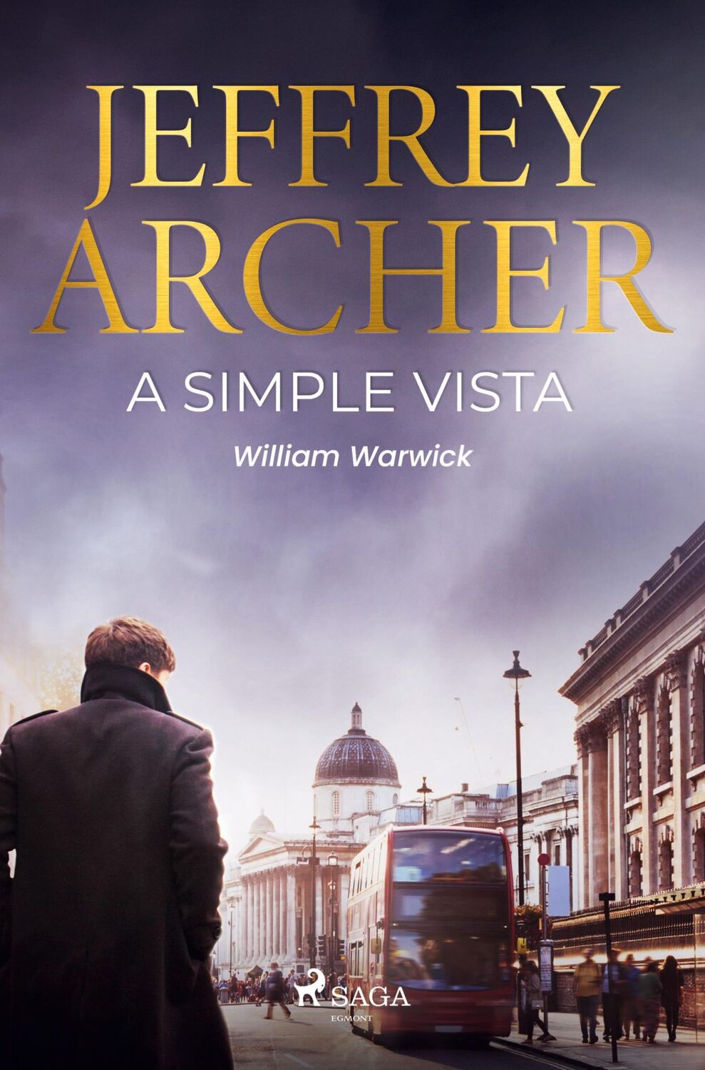 Cover: 9788726994575 | A simple vista | Jeffrey Archer | Taschenbuch | William Warwick | 2021