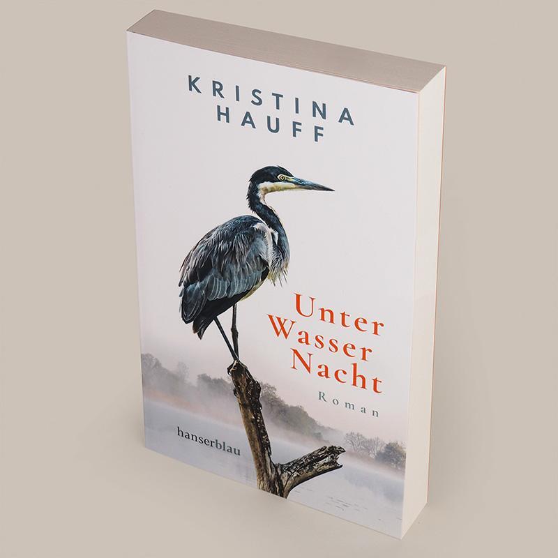 Bild: 9783446272880 | Unter Wasser Nacht | Kristina Hauff | Taschenbuch | 288 S. | Deutsch