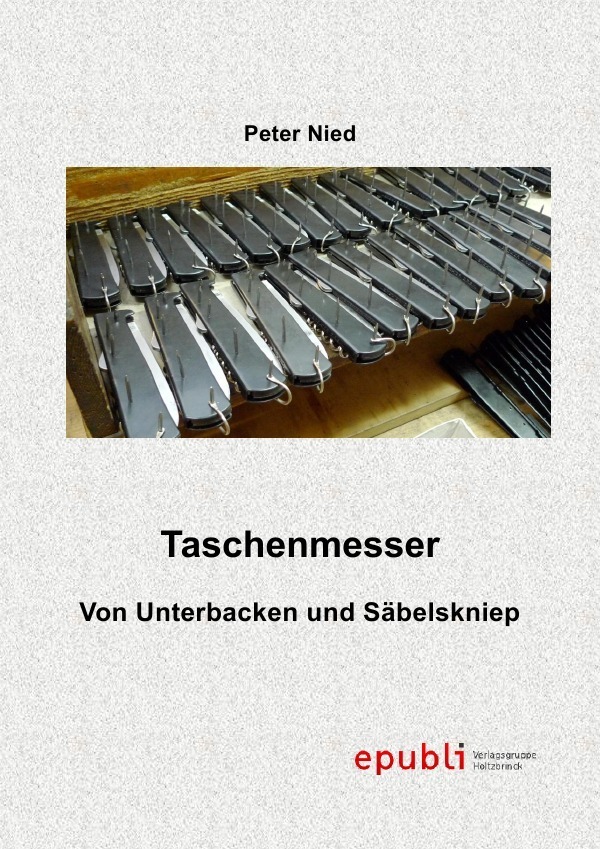 Cover: 9783844267877 | Taschenmesser | von Unterbacken und Säbelskniep | Peter Nied | Buch